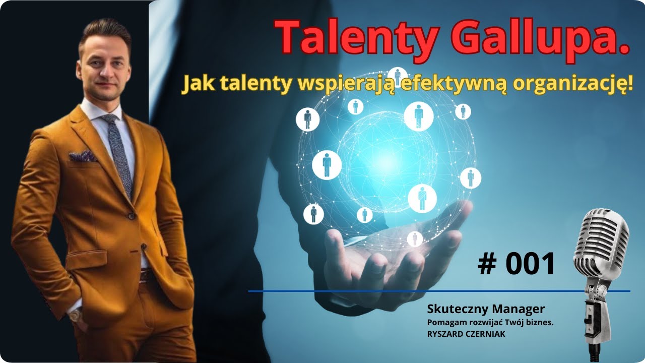 Talenty Gallupa. Jak talenty wspierają efektywną organizację. Systemy motywacyjne, zarządzanie