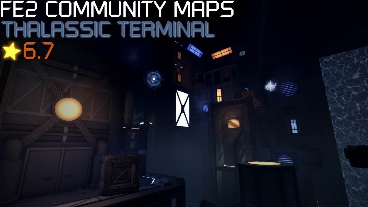 FE2 Community Maps - Thalassic Terminal (Crazy+)