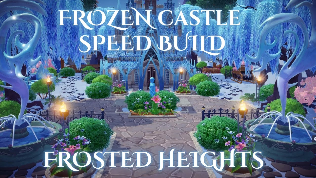 Frozen Castle Speed Build - Frosted Heights | Dreamlight Valley
