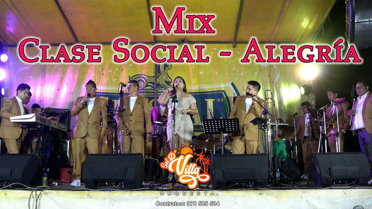 MIX CLASE SOCIAL ( ALEGRIA) 【4K】SOL D VILLA ORQUESTA