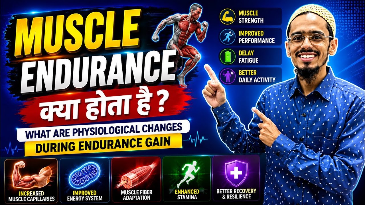 What is muscle endurance? What are the Physiological changes during endurance gain !
