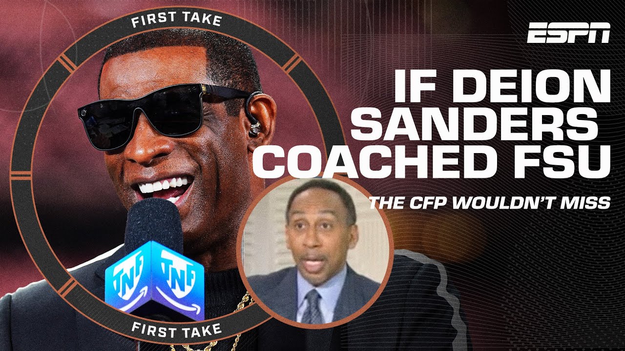 Stephen A. BETS FSU wouldn’t miss the CFP if Deion Sanders was the coach?! 🍿 | First Take
