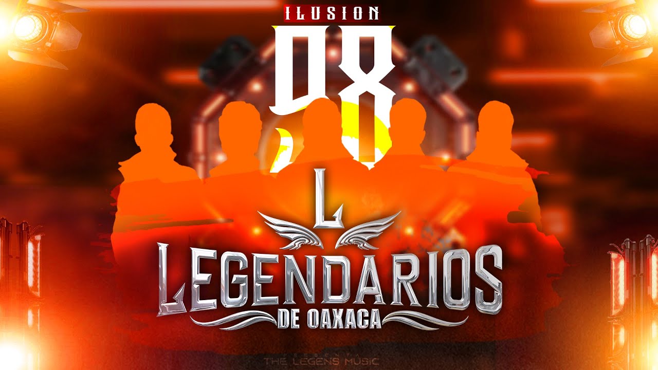 ILUSION 98 [VIDEO OFICAL 2024]-LEGENDARIOS DE OAXACA