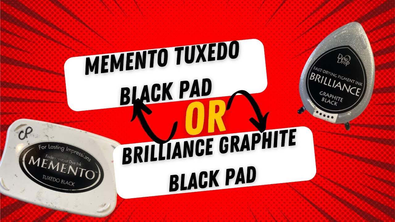 Memento Tuxedo Black or Brilliance Graphite Black Ink Pads