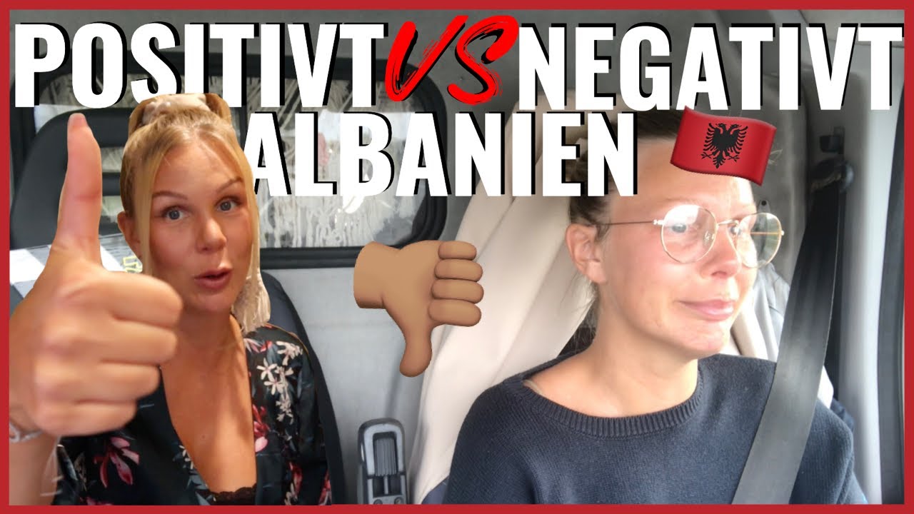 POSITIVT VS NEGATIVT MED ALBANIEN 🇦🇱