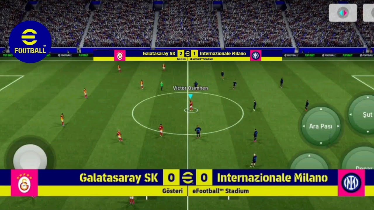 GALATASARAY SK INTERNAZİONALE MİLANO ( GÖSTERİ MAÇI  ) E FOOTBALL MOBİLE 