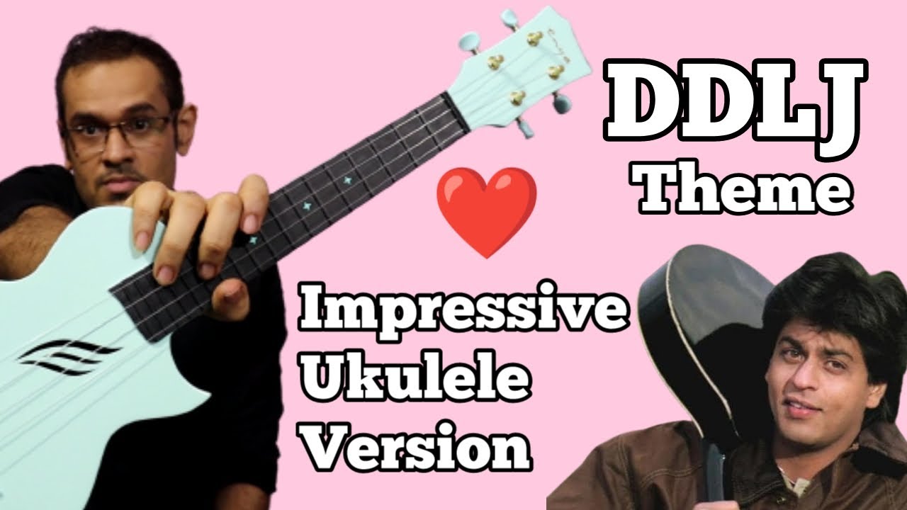 Impressive Way To Play DDLJ Theme on Ukulele | Dilwale Dulhania Le Jayenge Ukulele Lesson
