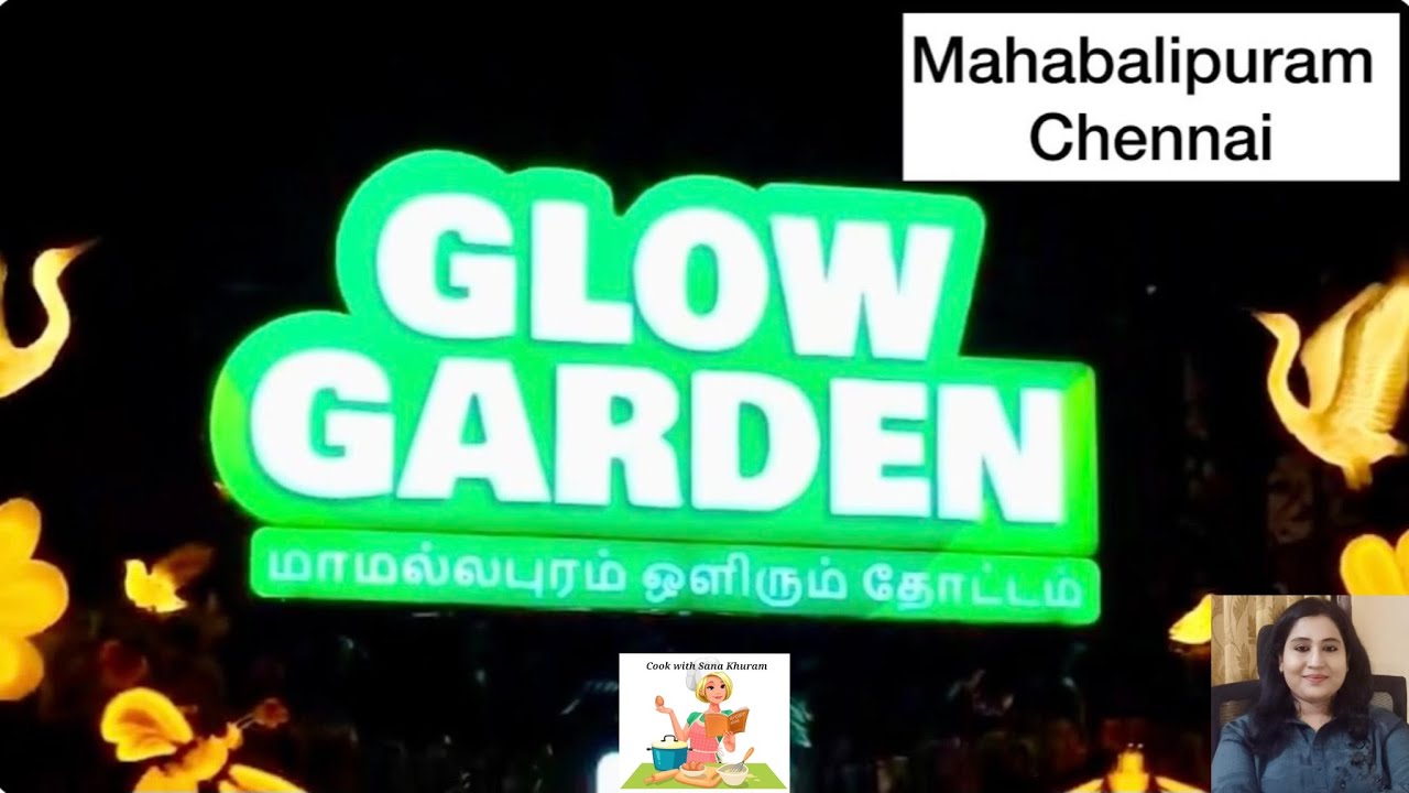 GLOW GARDEN Mahabalipuram Chennai | MARAGATHA POONGA Address East Raja Street Mamallapuram 