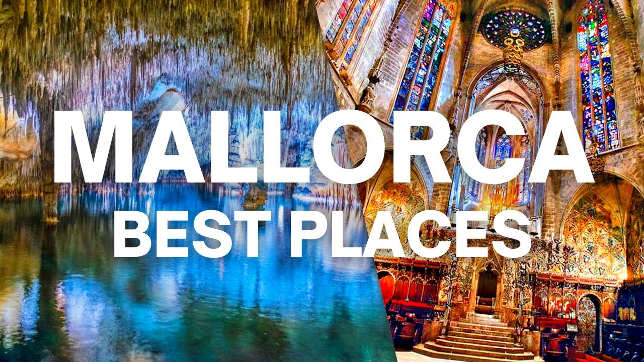 Best places to visit in Mallorca