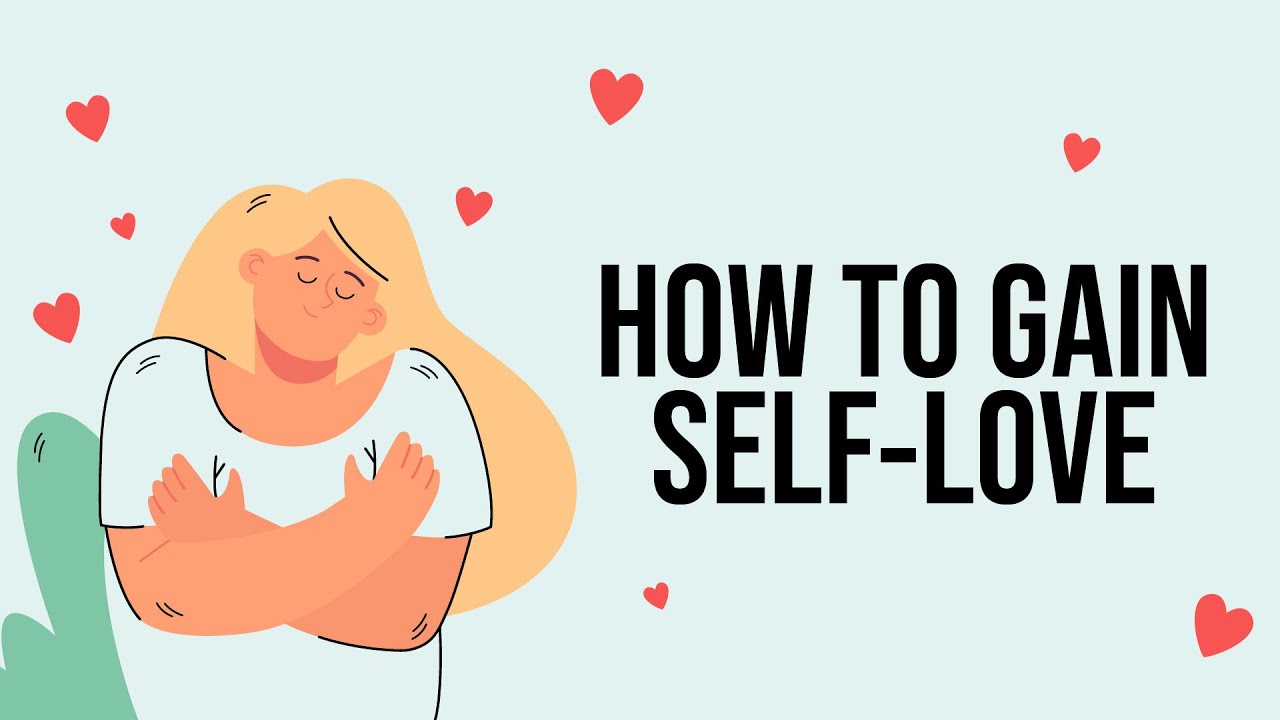 How to Gain Self-Love | Free Online Workshop