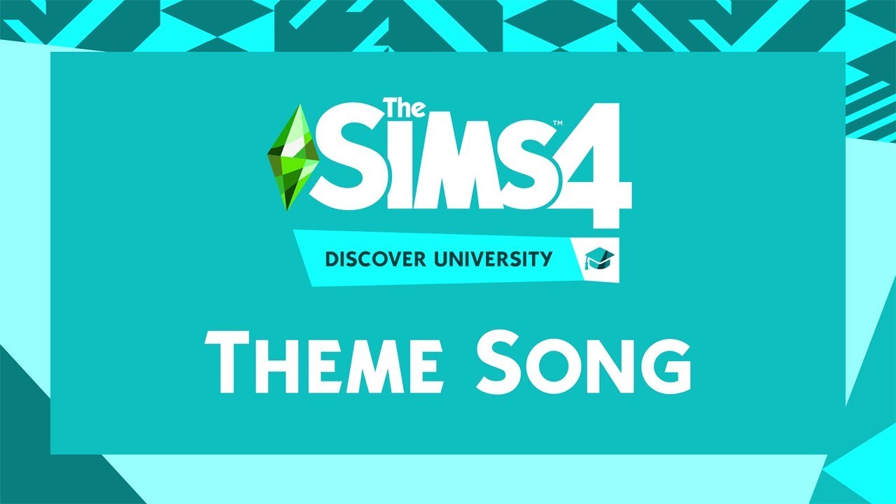 The Sims 4 Discover University Theme Song