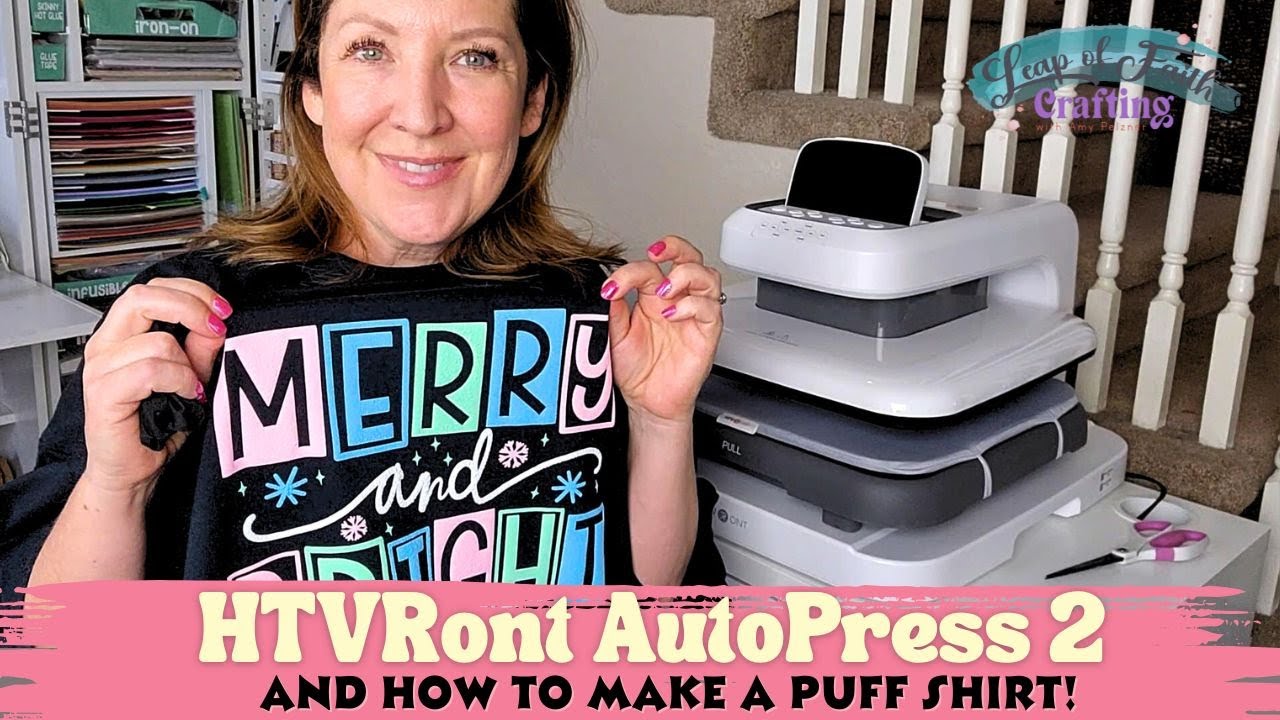 HTVRont Auto Press 2 Review & Puff Shirt Tutorial!