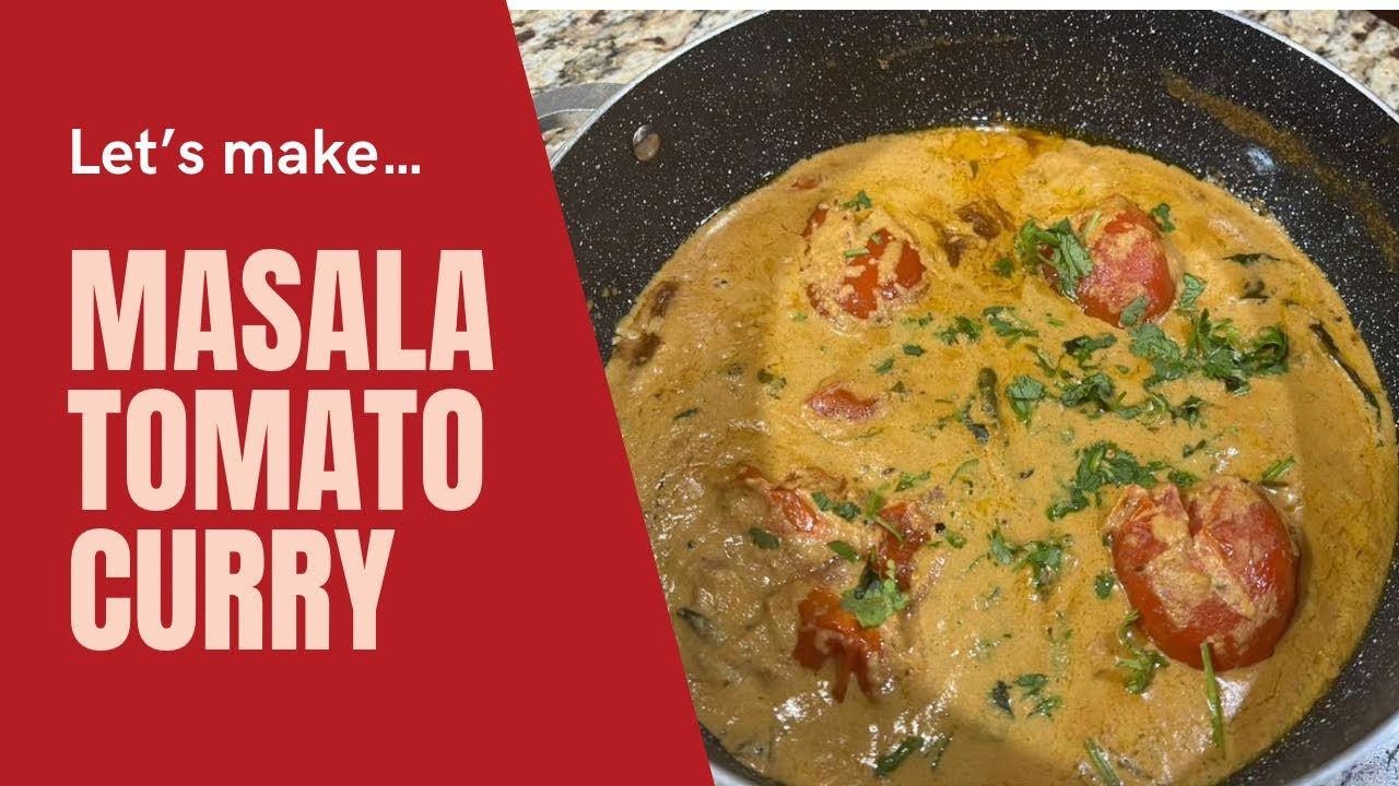 Cooking Delicious Masala Tomato Curry!