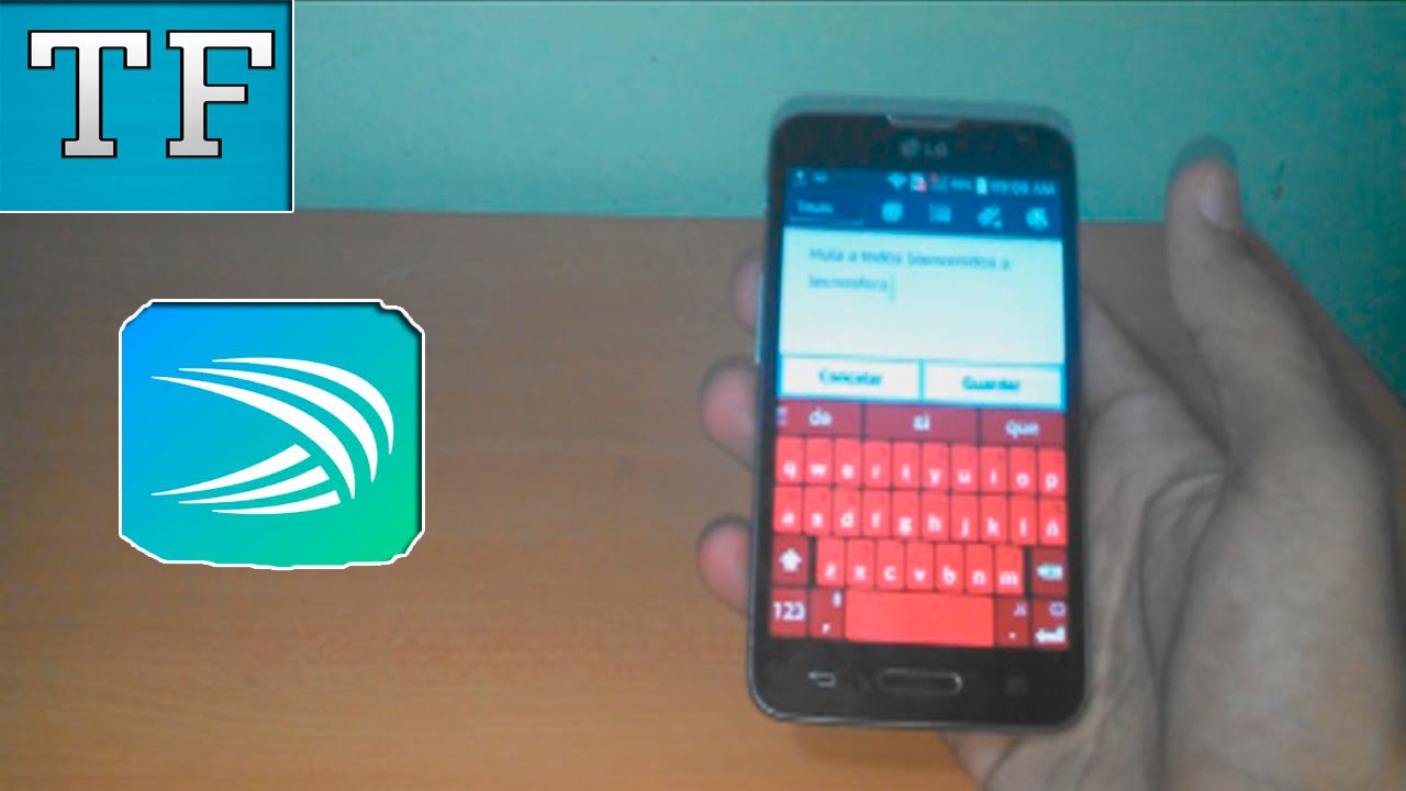 El Mejor Teclado De Andriod Gratis - Swiftkey