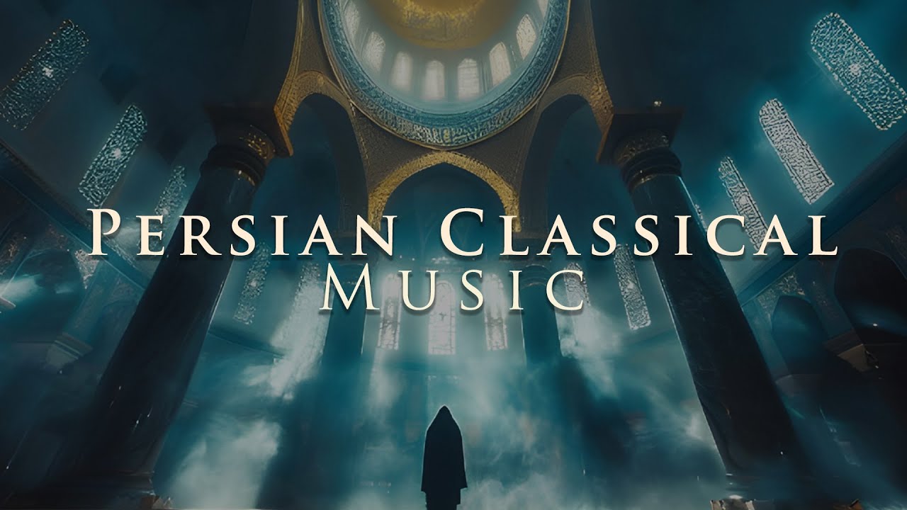 Persian Music • Ancient Sounds • Mystical Journey • Classical Instrumental Album
