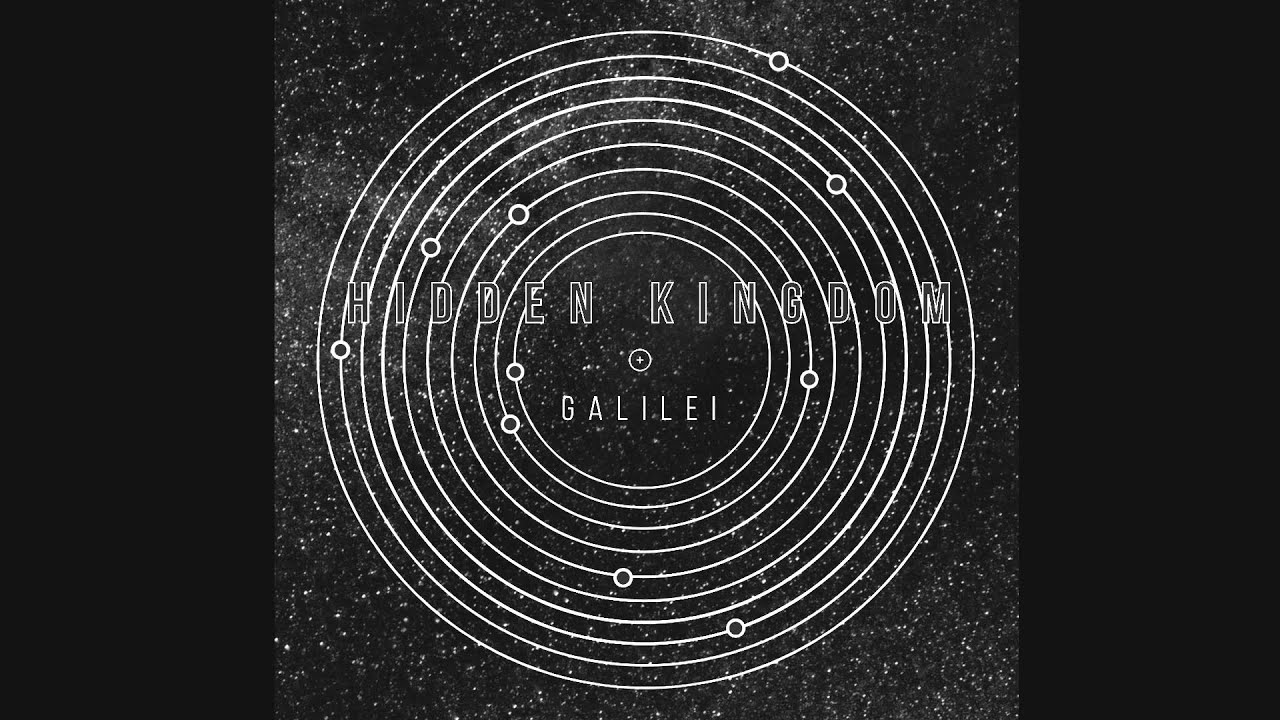 Hidden Kingdom - Galilei (Official Audio - Full Album)