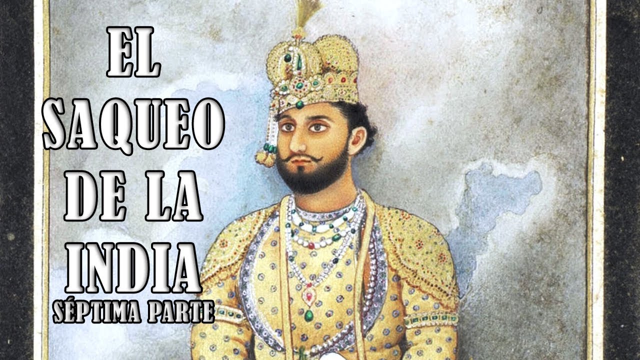 El saqueo de la India - Parte 7 - La India en llamas: el caos de la revuelta