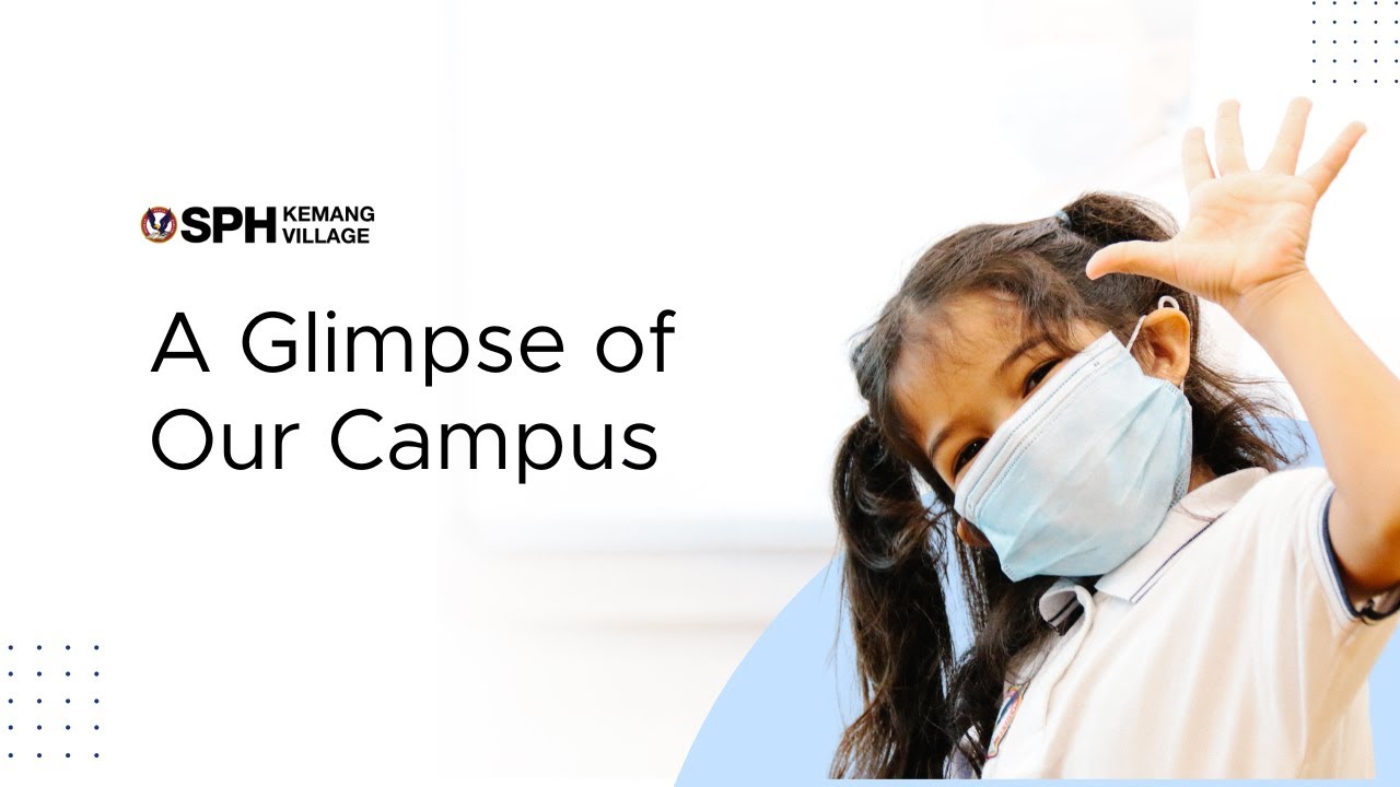 SPH Kemang Village - A Glance of Our Campus