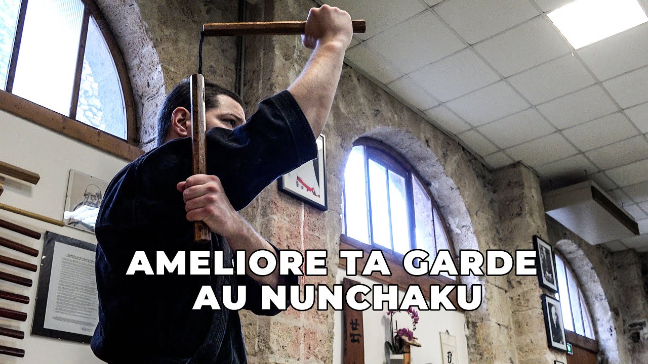 DETAILS POUR AMELIORER CETTE GARDE AU NUNCHAKU