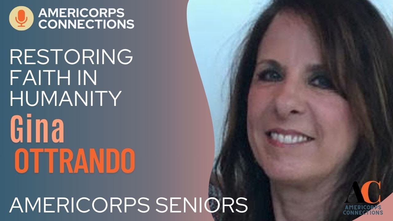 Service After Success: Finding Purpose Through AmeriCorps Seniors Gina  Ottrando