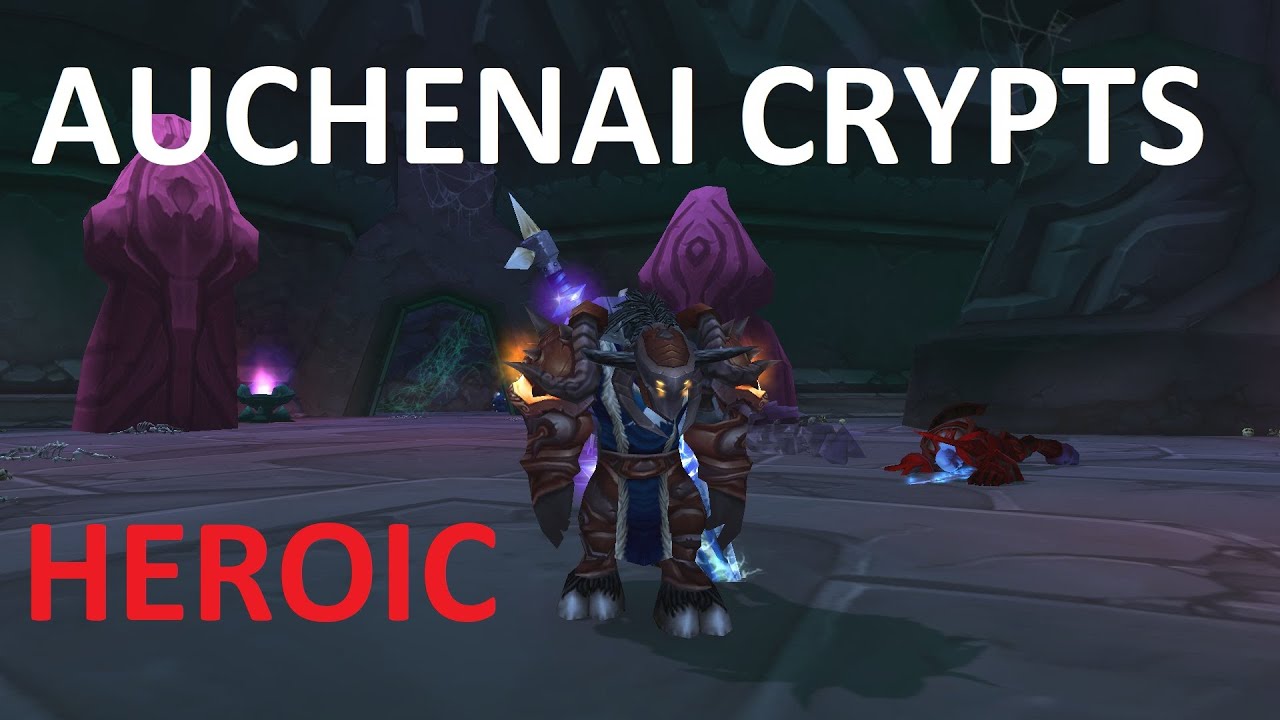 Auchenai Crypts Heroic - TBC Classic