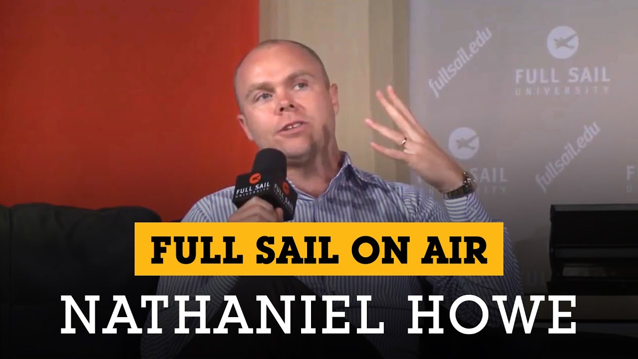 Full Sail On Air Welcomes: Nathaniel Howe