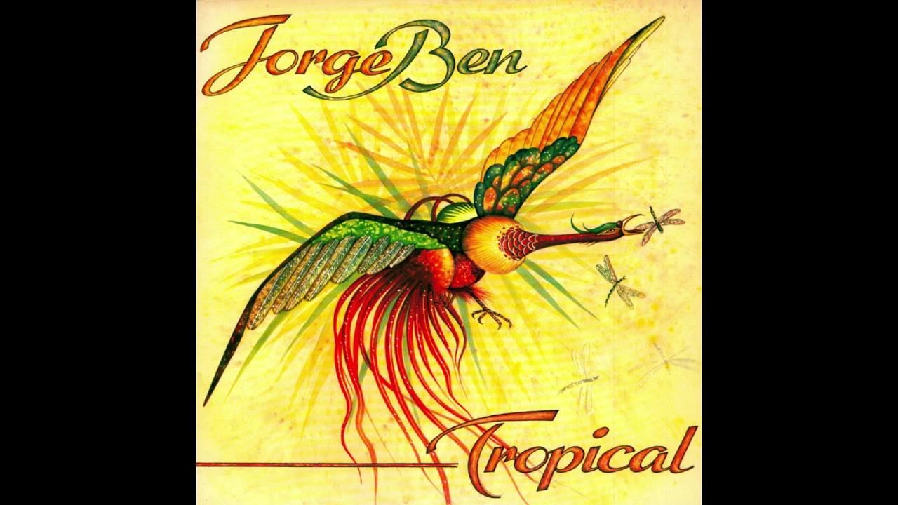 Jorge Ben - My Lady (MPB) (Funk) (1976)