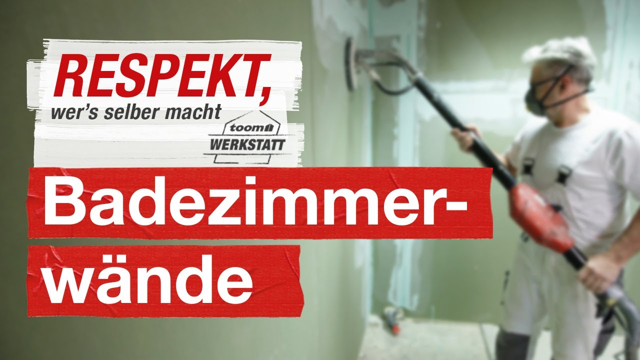 Badezimmerwände richtig vorbereiten | toom Werkstatt