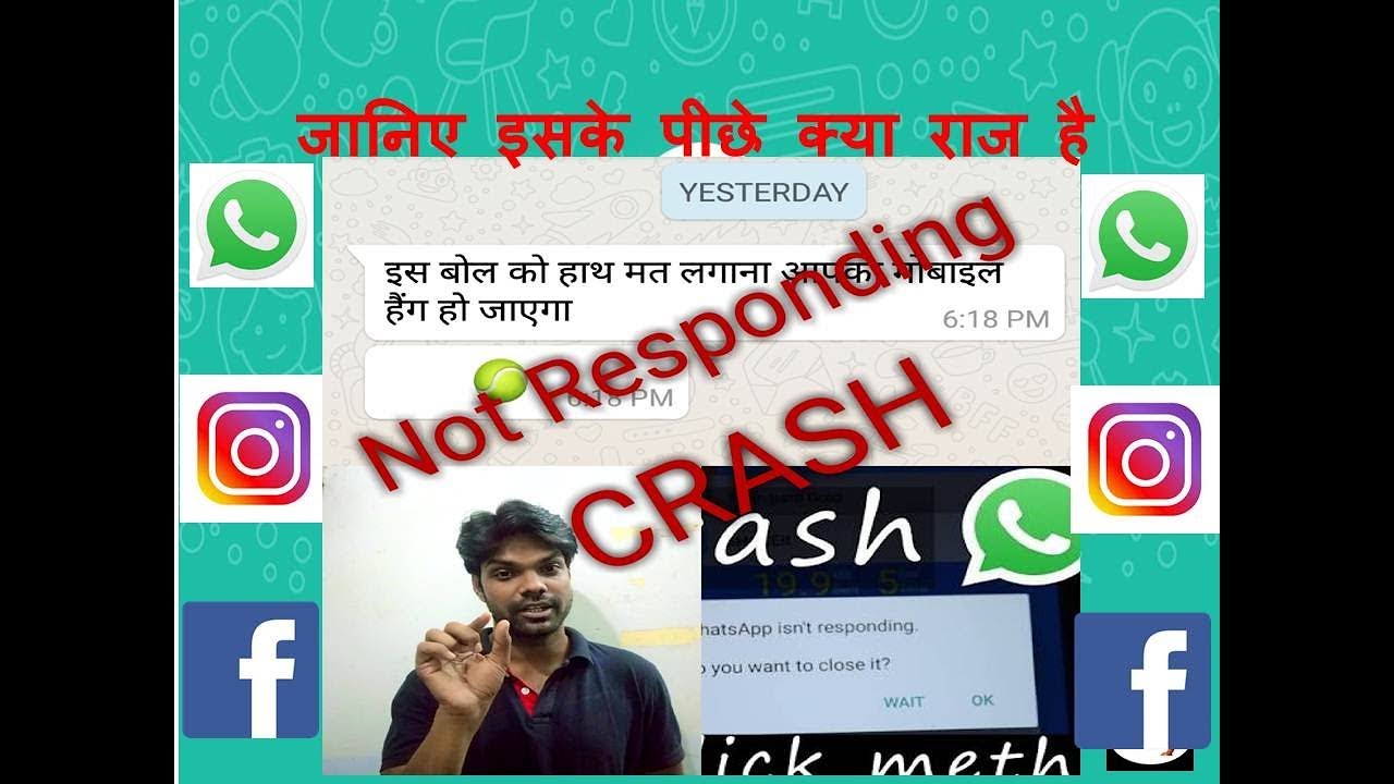 Don't touch here, whatsapp will hang