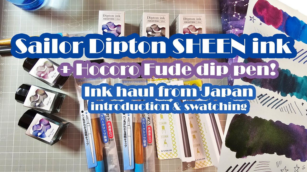 Sailor Dipton sheen inks & Hocoro Fude dip pen ★ haul from Japan & swatching!