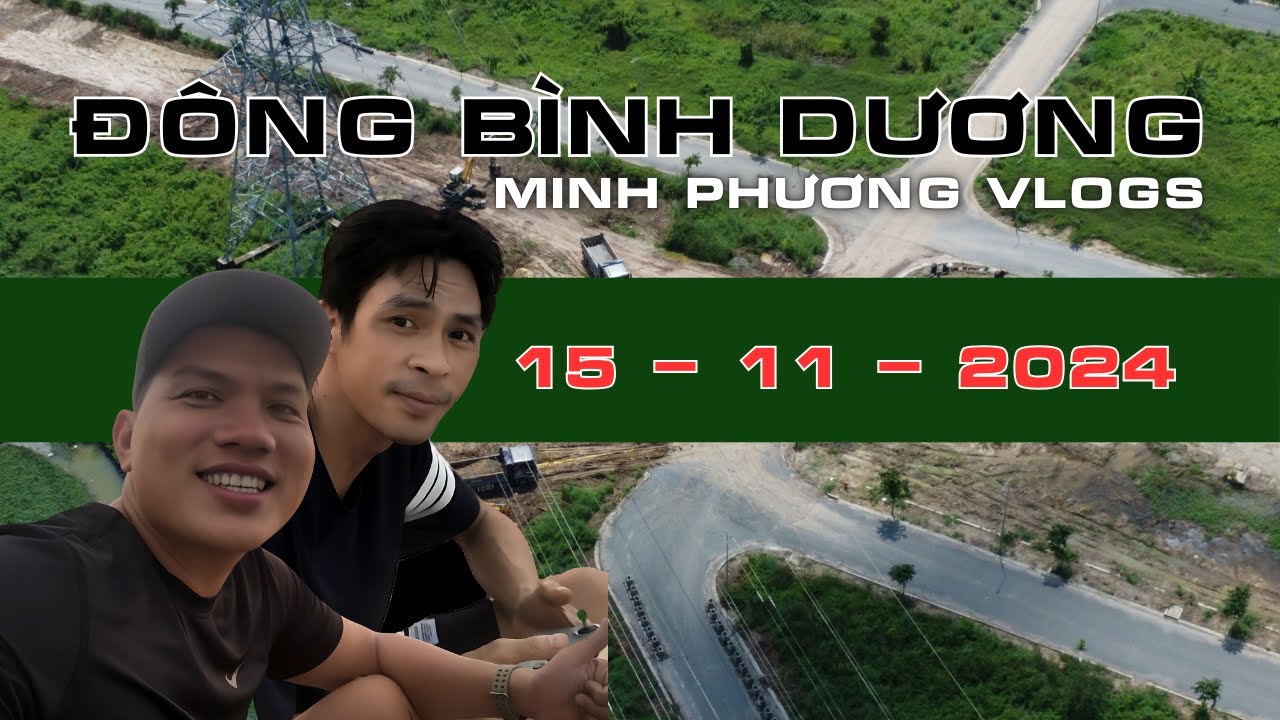 Dự Án Đông Bình Dương - Thông Tin Cần Biết Ngày 15/11/2024