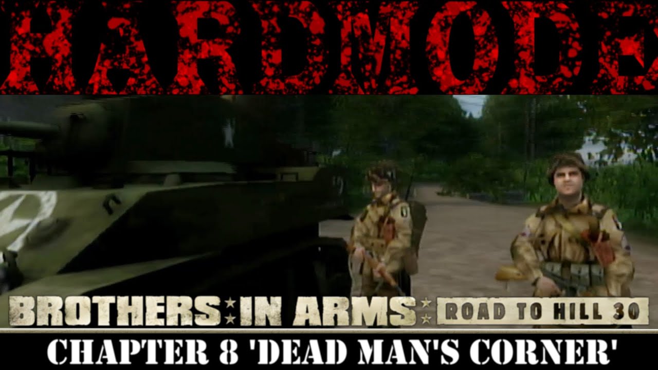 BIA Road To Hill 30 - Chapter 8 - Dead Man's Corner | AUTHENTIC DIFFICULTY | #brothersinarms
