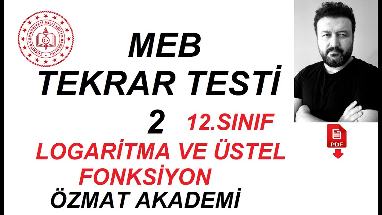 MEB 2020 MATEMATİK 2.TEKRAR TESTİ ÇÖZÜMLERİ12.SINIF (LOGARİTMA ÜSTEL FONKSİYON)