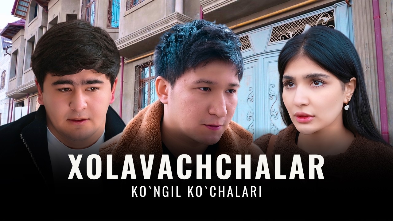 Xolavachchalar. Ko`ngil ko`chalari, 109-son