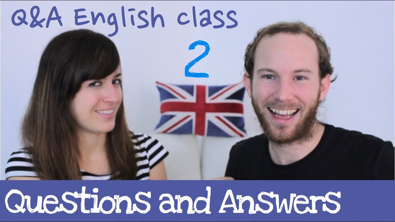 Q&A English class 2 - Aprende inglés cotidiano