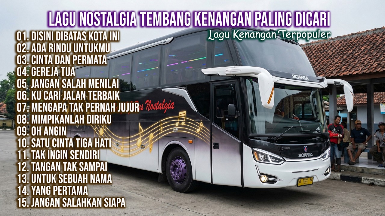 LAGU NOSTALGIA PALING DICARI | LAGU TEMBANG KENANGAN TEMAN DI PERJALANAN | DISINI DI BATAS KOTA INI