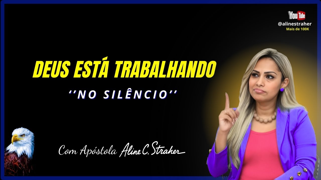 ESSA REVELA&Ccedil;&Atilde;O E FORTE E VOC&Ecirc; PRECISA SABER... Deus est&aacute; trabalhando no sil&ecirc;ncio @alinestraher