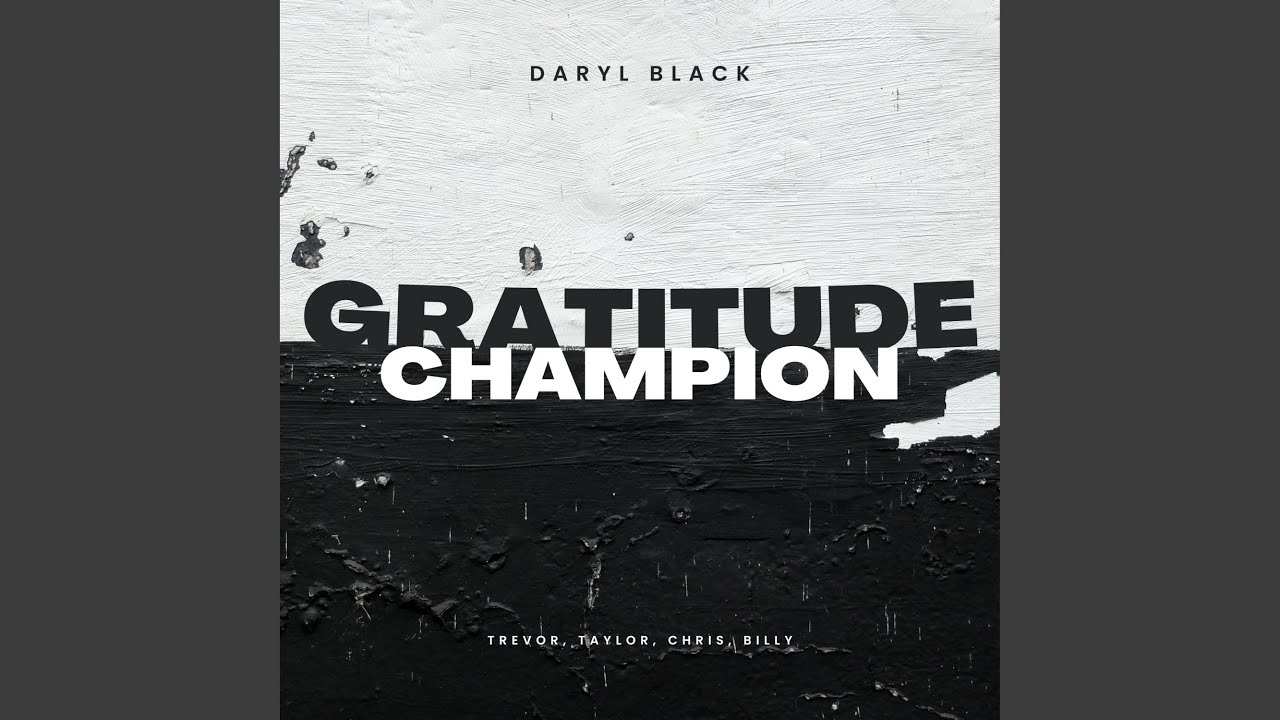 Gratitude (Champion Medley)