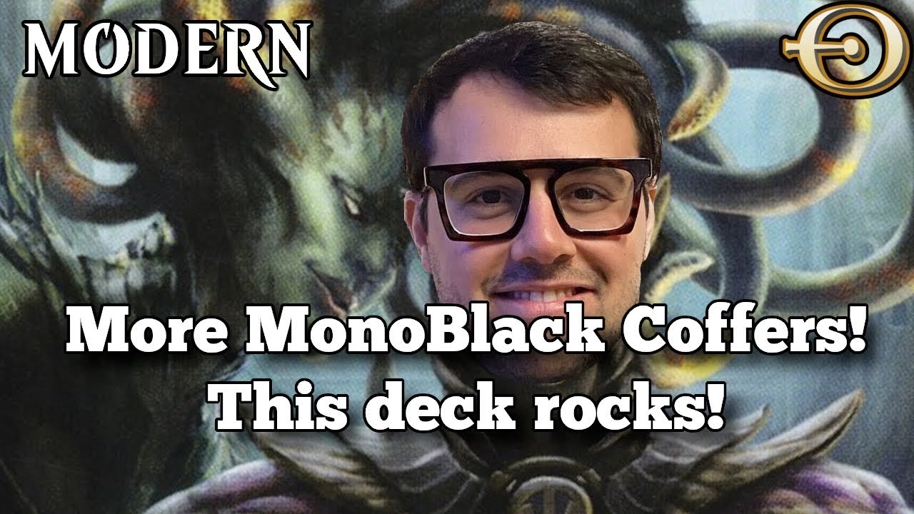 More MonoBlack Coffers! This deck rocks! | Modern | MTGO