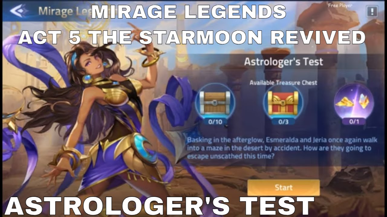 MIRAGE LEGENDS  | ACT 5 THE STARMOON REVIVED | ASTROLOGER'S TEST ► MOBILE LEGENDS ADVENTURE