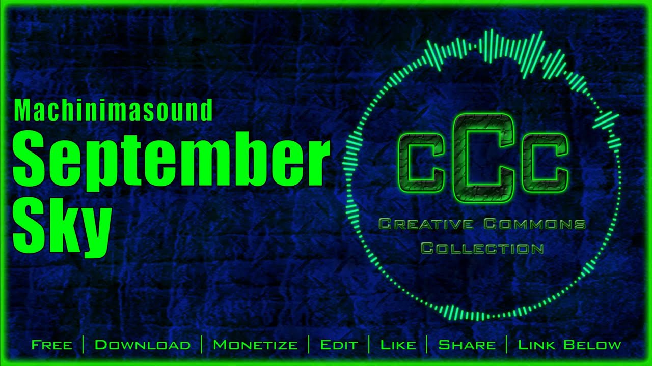 Free Music | Machinimasound - September Sky