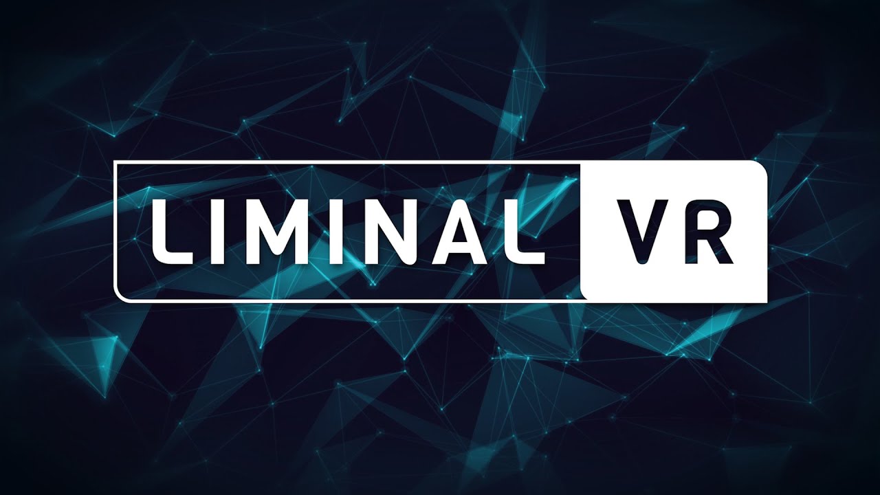 Liminal VR Showreel