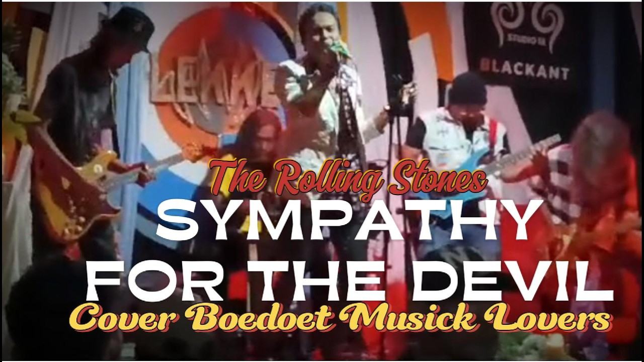 Boedoet nyanyi Lagu - The Rolling Stones - Sympathy For The Devil