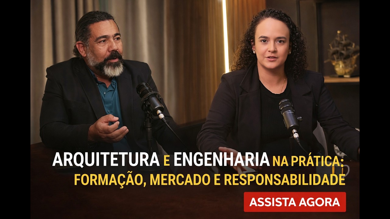 Arquitetura e Engenharia na Prática: Formação, Mercado e Responsabilidade