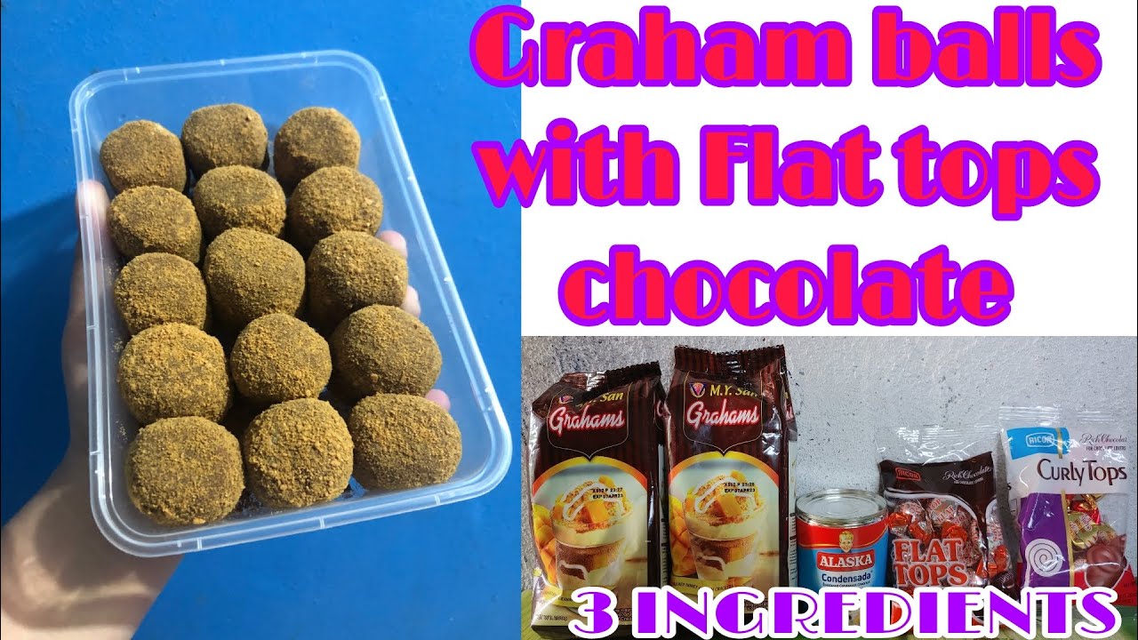 GRAHAM BALLS WITH FLAT TOPS CHOCOLATE /3 INGREDIENTS GRAHAM BALLS WITH FLAT TOPS CHOCOLATE SO YUMMY