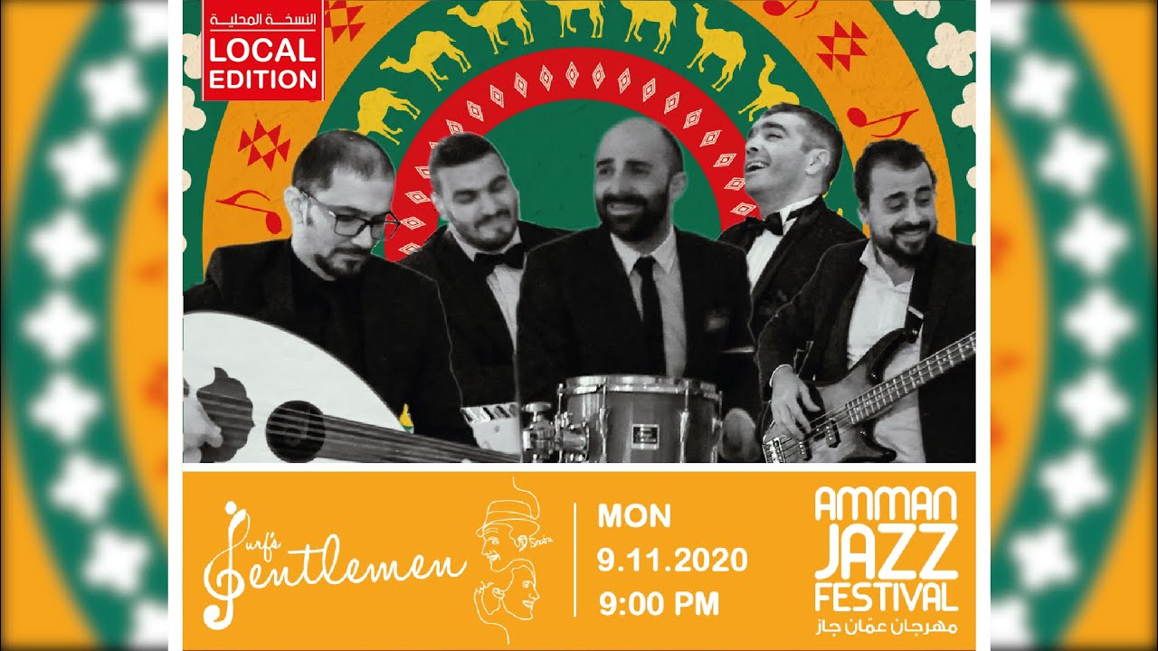 Jurf&rsquo;s Gentlemen&rsquo;s at Amman Jazz Festival 2020