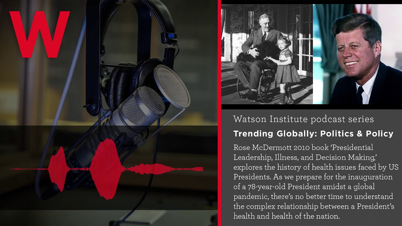 Trending Globally: The Secret History of Presidential Health and Illness