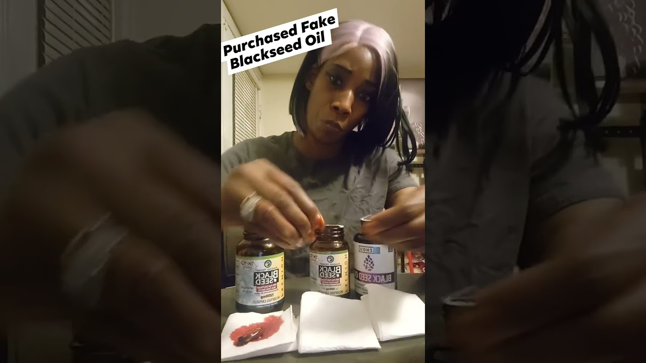 I Purchased Fake Blackseed Oil 