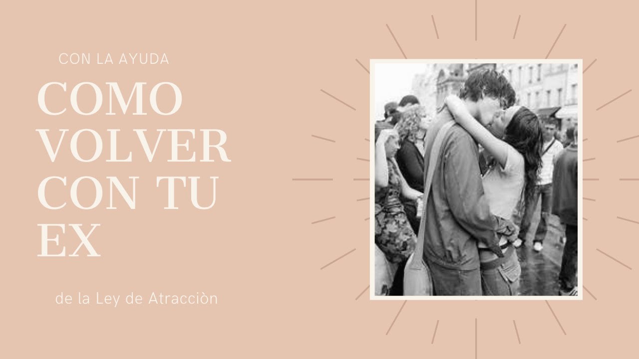Como volver con tu ex con la ayuda de Ley de Atracción|#SirenasyLaLeydeAtraccion#Comovolvercontuex