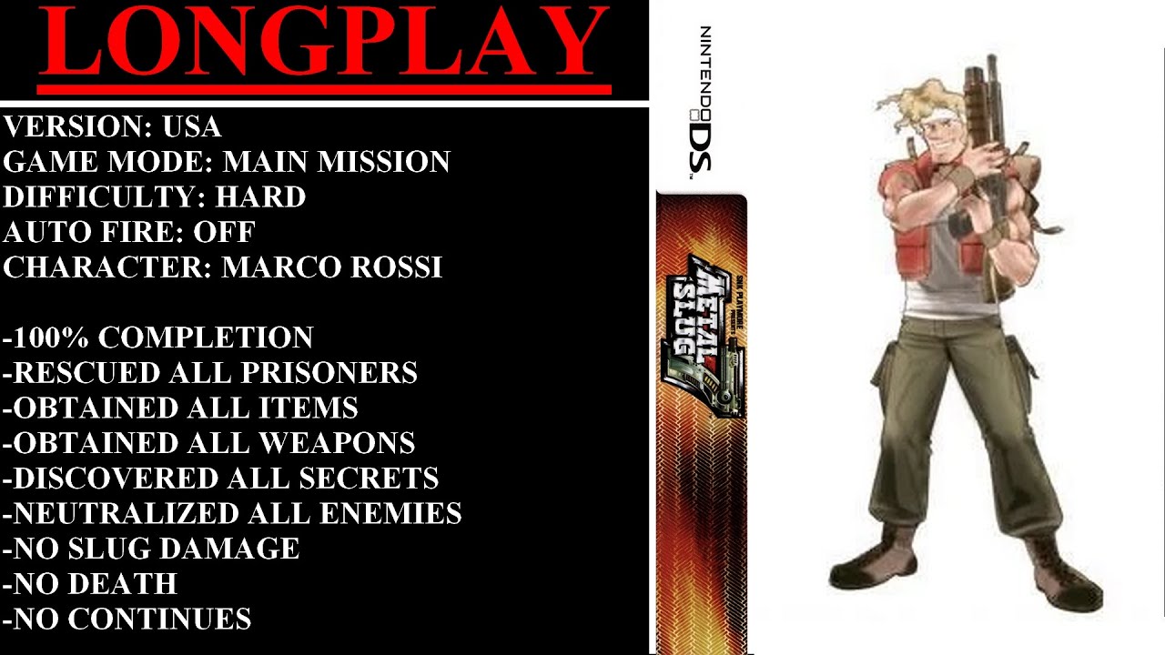 Metal Slug 7 [USA] (Nintendo DS) - (Longplay - Marco | Hard Difficulty | 100% Completion)